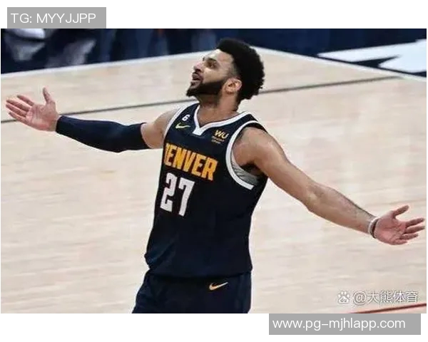 掘金迎战老鹰贾马尔穆雷因病状态成疑场均25分表现引关注 掘金迎战老鹰贾马尔穆雷因病状态成疑场均25分表现引关注